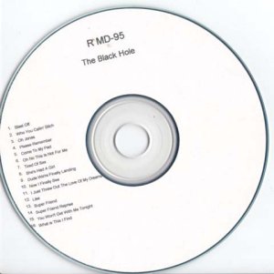 A CD-R copy of the second demo version of Songs From The Black Hole.
